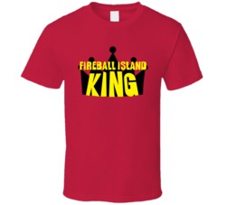 Fireball Island King Sports And Hobbies Master T Shirt 8450058