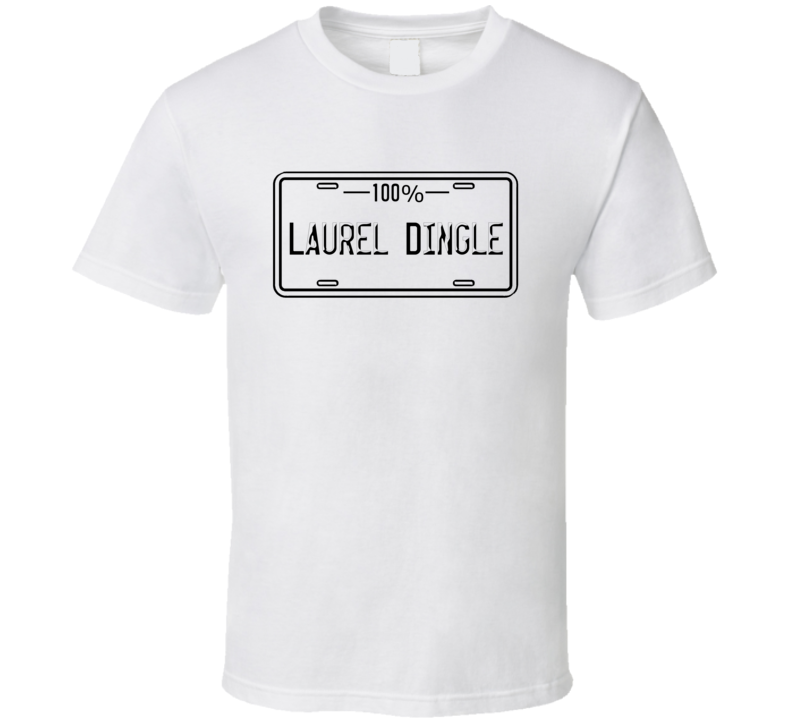 Laurel Dingle Soap Opera License Plate Character Tv Show T Shirt