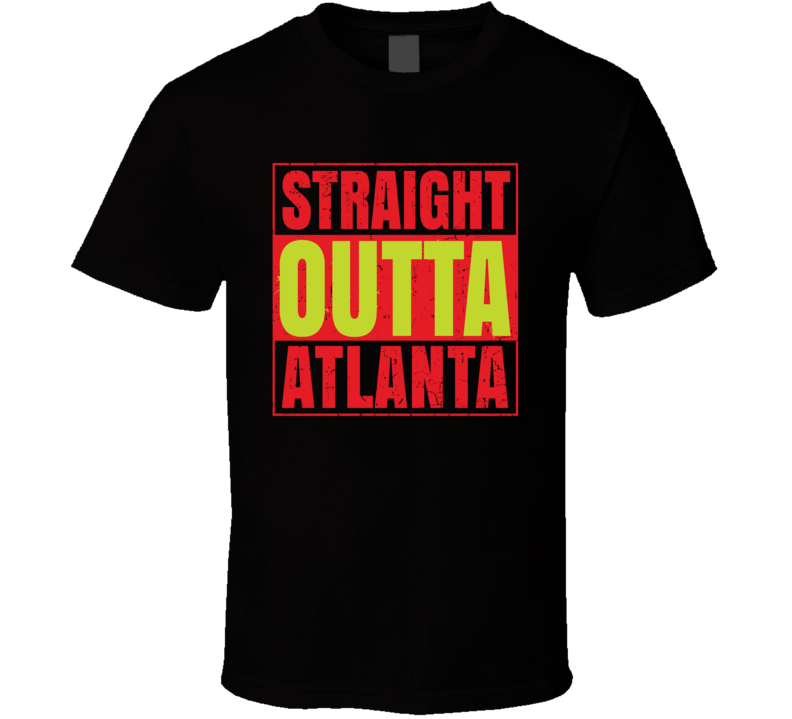 Straight Outta Atlanta Basketball Team Colors Fan Parody T Shirt Straight Outta Atlanta Basketball Team Colors Fan Parody T Shirt