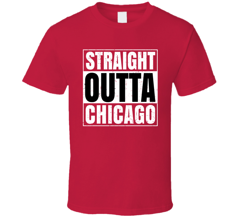 Straight Outta Chicago Hockey Team Color Popular Fan Parody T Shirt