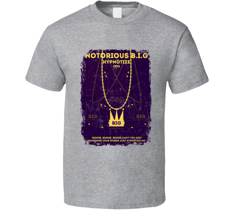 Notorious Biggie Smalls Hypnotize 1996 Hip Hop Rap Music Tshirt Notorious Biggie Smalls Hypnotize 1996 Hip Hop Rap Music Tshirt