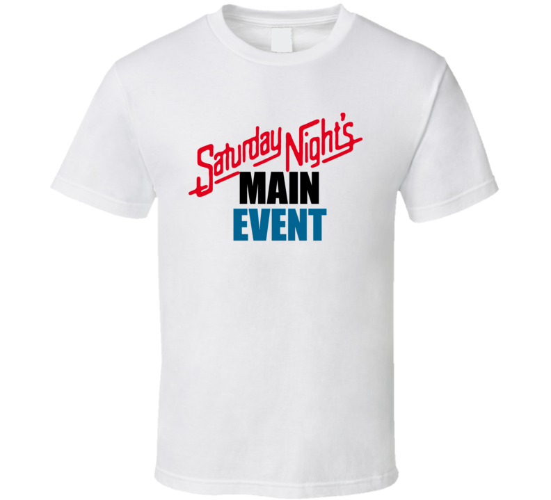 Saturday Nights Main Event Wrestling T Shirt Saturday Nights Main Event Wrestling T Shirt