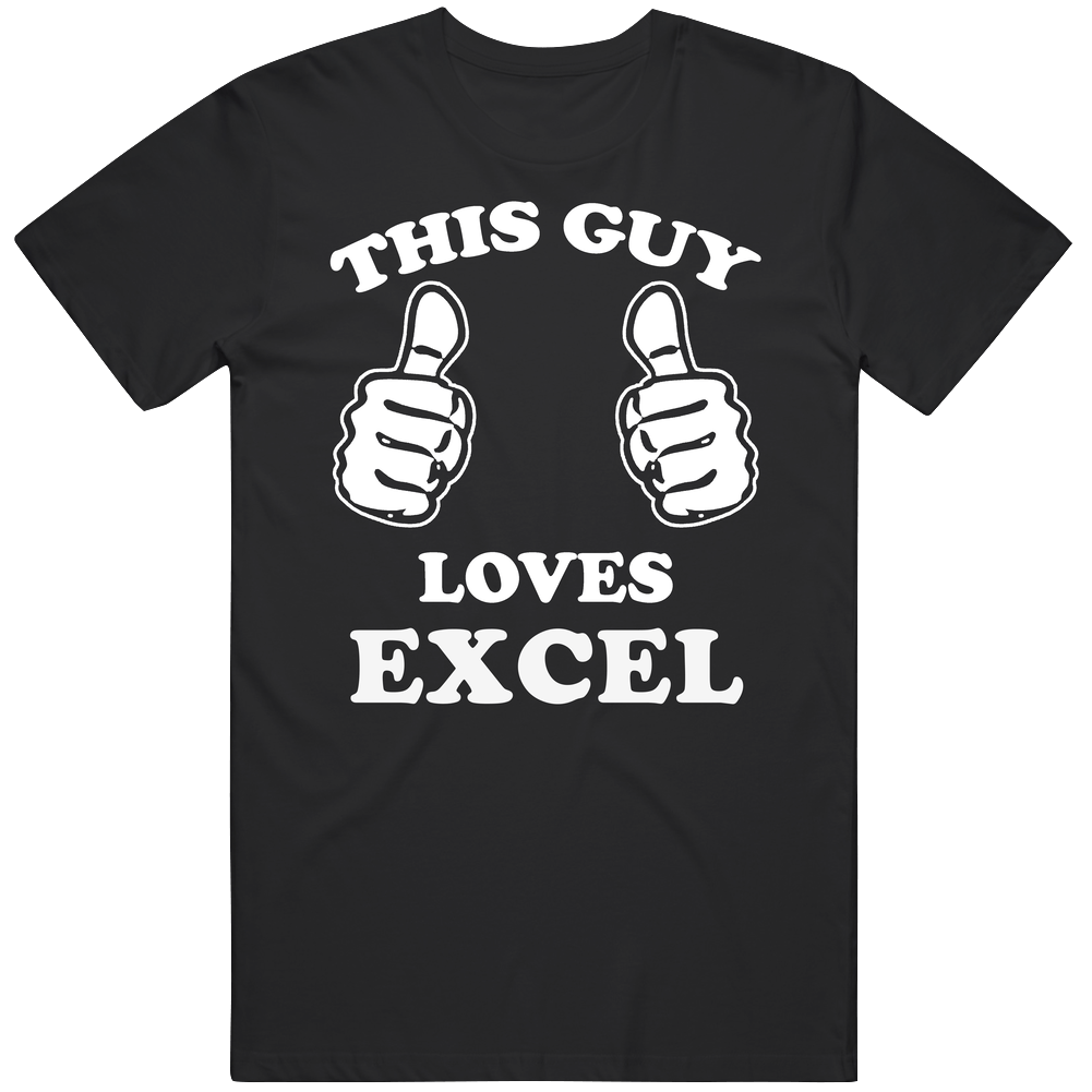 This Guy Loves Excel Techie Funny Black Mens Size Large T Shirt This Guy Loves Excel Techie Funny Black Mens Size Large T Shirt