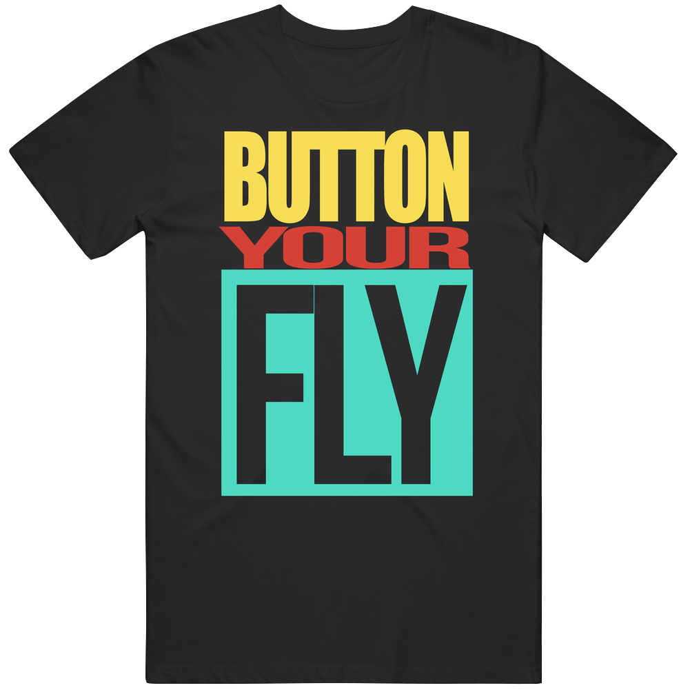 Button Your Fly Retro 90s Vintage Design Popular Black Mens Size Large T Shirt
