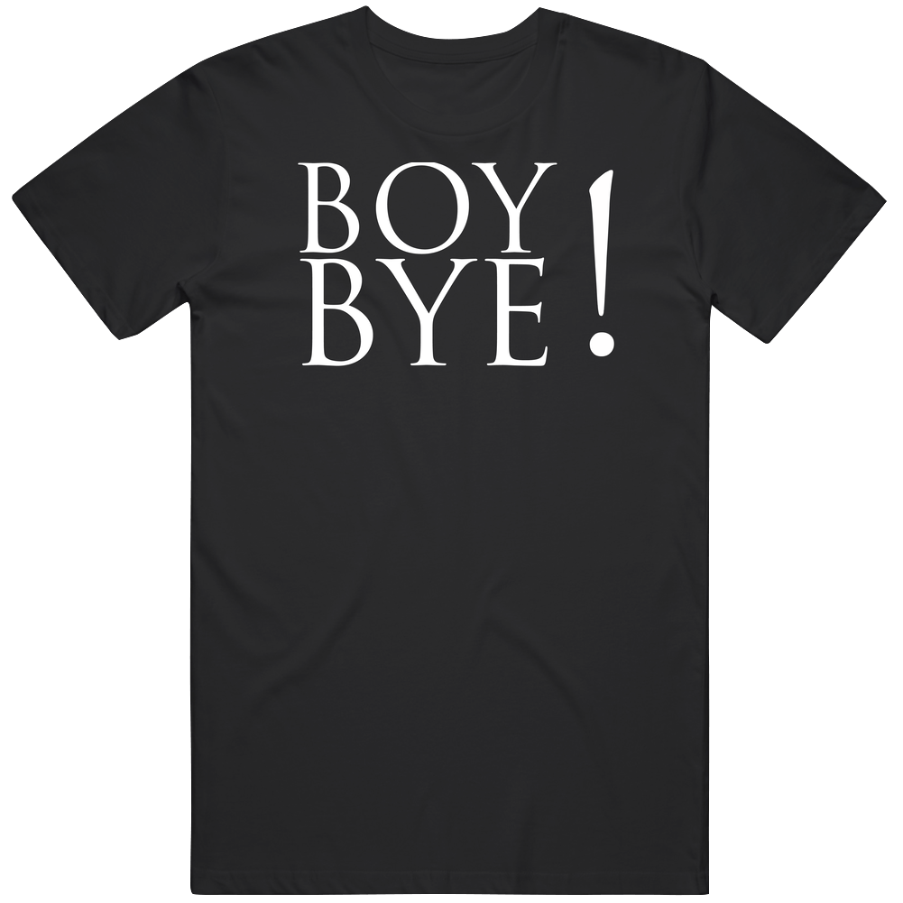 Boybye! Unisex T Shirt