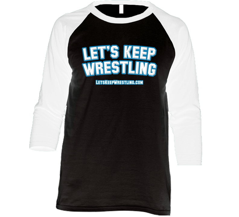 Let's Keep Wrestling - Black Vintage Raglan Retro Raglan 3/4 Sleeve Shirt