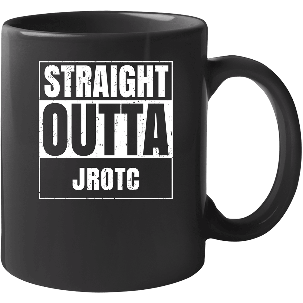 Straight Outta Jrotc School Subject Learning Parody 11 OZ Mug Straight Outta Jrotc School Subject Learning Parody 11 OZ Mug