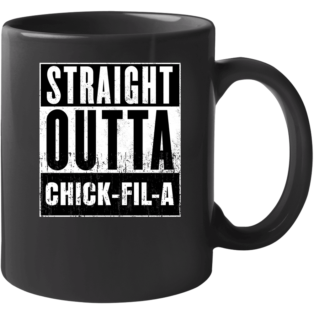 Straight Outta Chick-fil-a Movie And Fast Food Parody 11 oz Mug Straight Outta Chick-fil-a Movie And Fast Food Parody 11 oz Mug