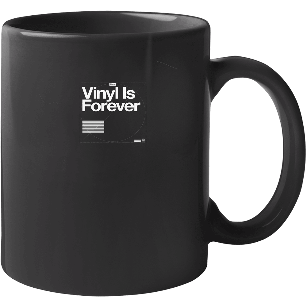 Vinyl Is Forever Music 11 oz Mug Vinyl Is Forever Music 11 oz Mug