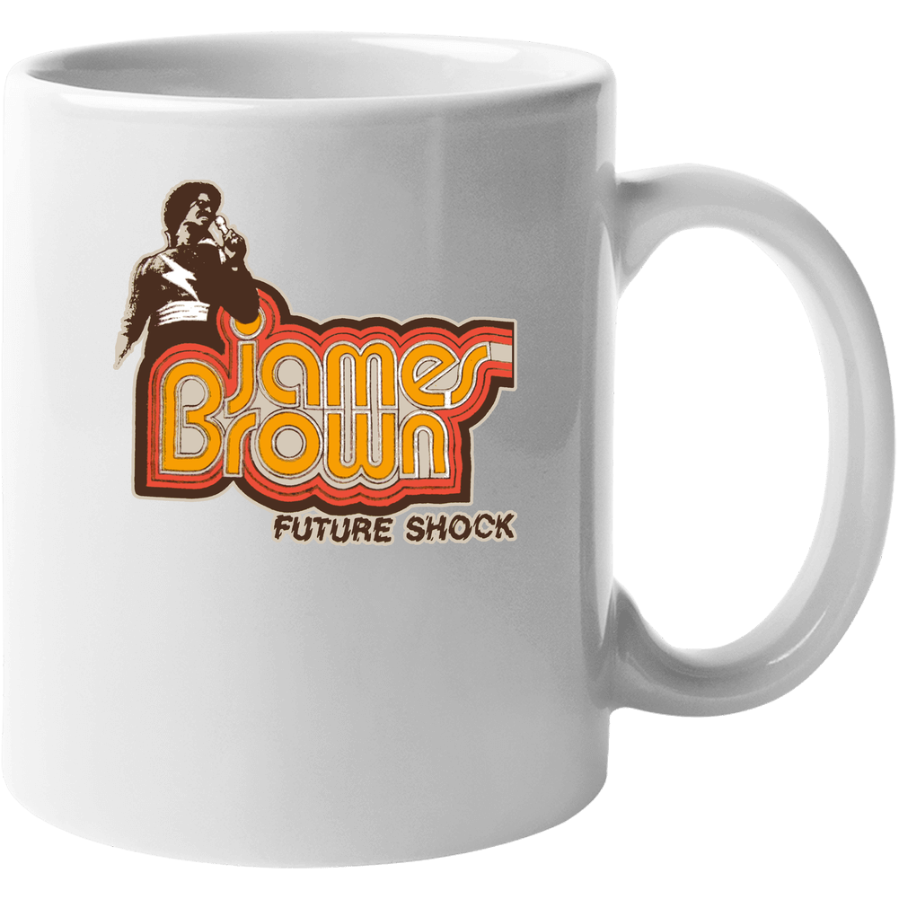 James Brown Future Shock Cool Retro 1976 Music 11 oz Mug James Brown Future Shock Cool Retro 1976 Music 11 oz Mug