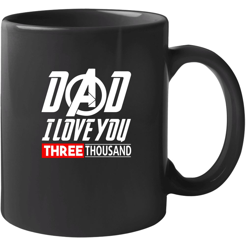 Dad I Love Black 11 Oz Mug