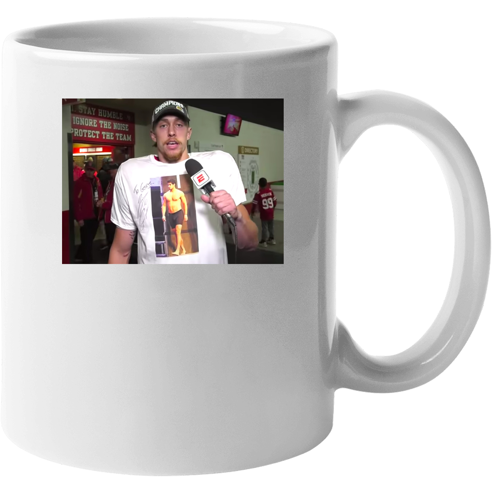 George Kittle Wearing Topless Jimmy Garoppolo San Francisco Football 11 Oz Mug George Kittle Wearing Topless Jimmy Garoppolo San Francisco Football 11 Oz Mug