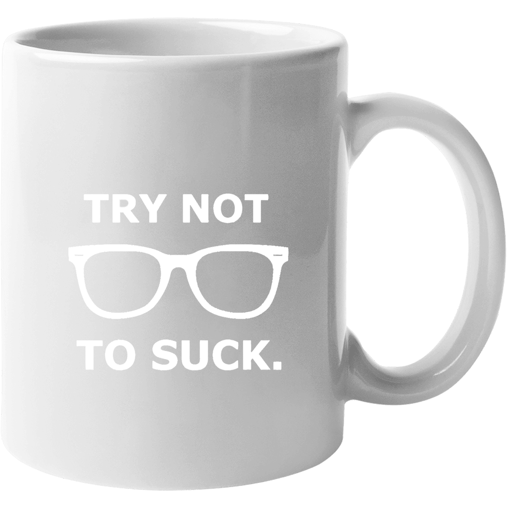 Joe Maddon Try Not To Suck 11 Oz Mug