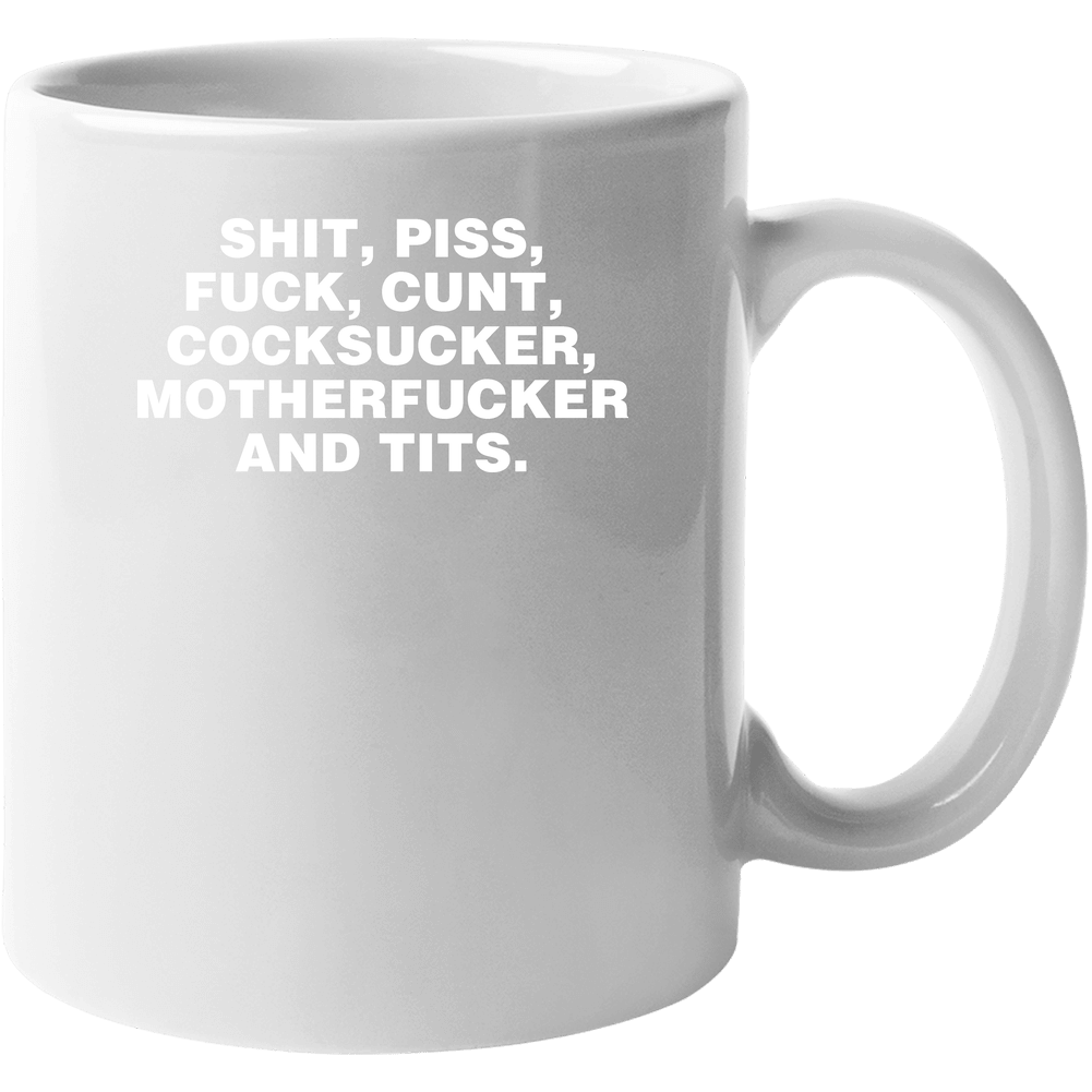 Seven Dirty Words George Carlin Funny 11 oz Mug
