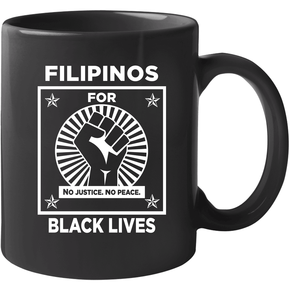 Filipinos For Black Lives Black Power Fist Social Injustice Awareness 11 oz Mug Filipinos For Black Lives Black Power Fist Social Injustice Awareness 11 oz Mug