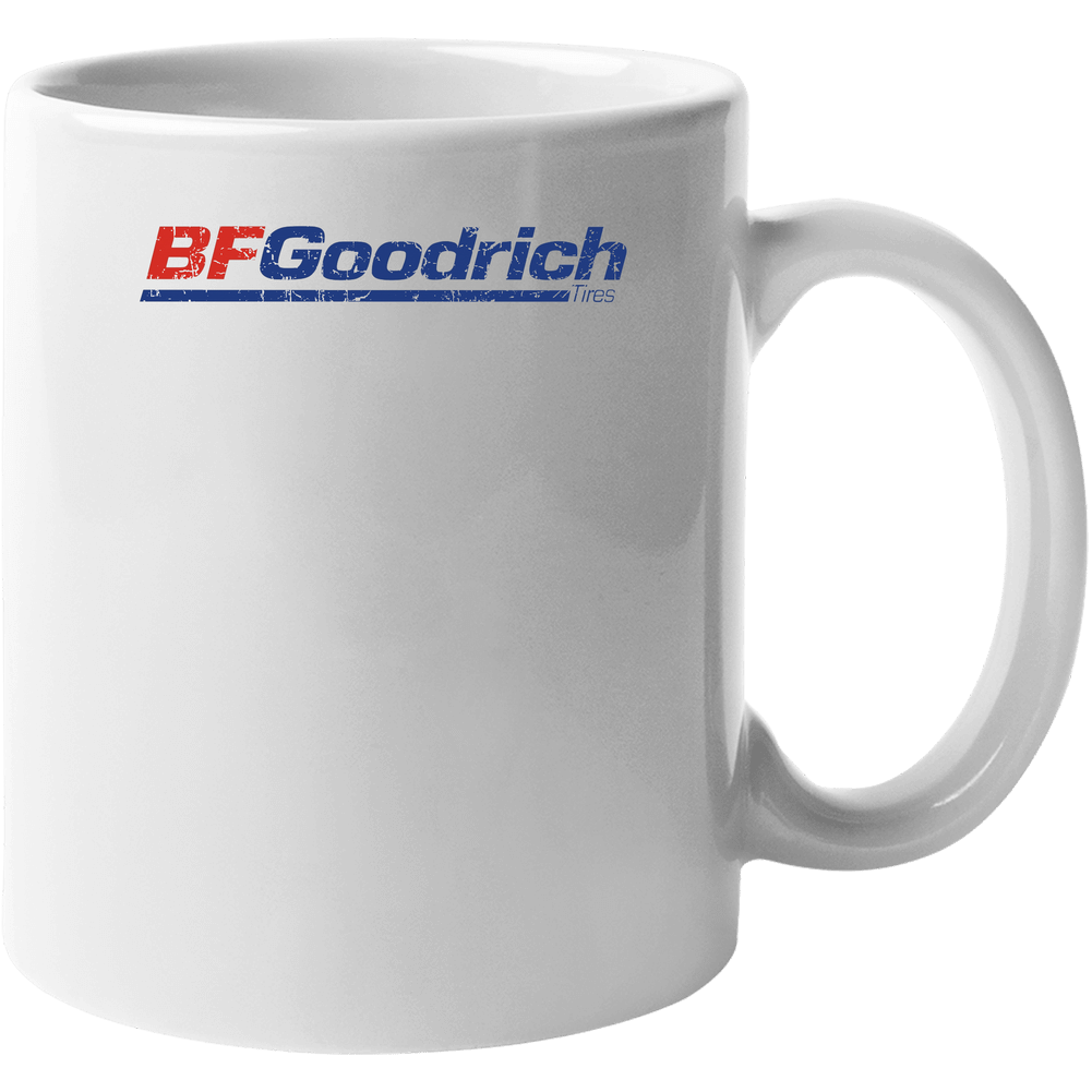 Bf Goodrich Tires Automobile Car Parts Cool Distressed Style Brand Logo Emblem 11 oz Mug Bf Goodrich Tires Automobile Car Parts Cool Distressed Style Brand Logo Emblem 11 oz Mug