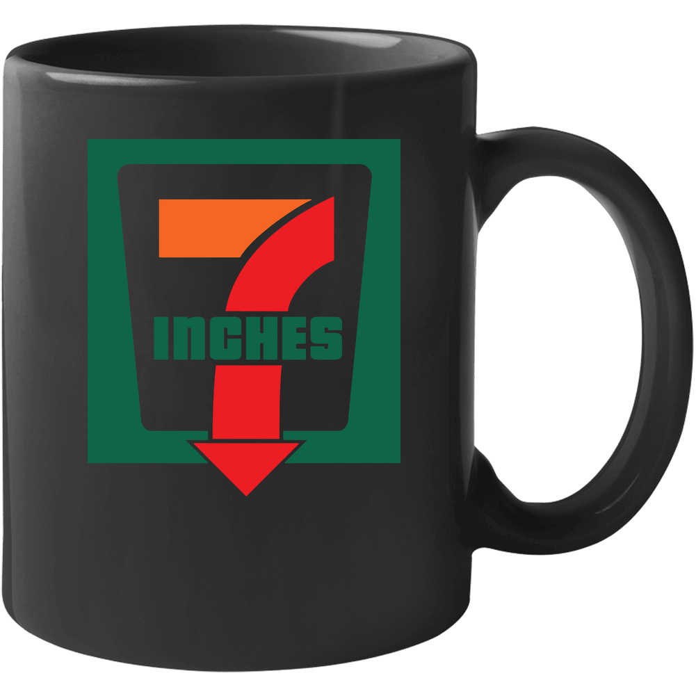 7 Inches Funny Convenience Store Logo Parody 7eleven 11 oz Mug 7 Inches Funny Convenience Store Logo Parody 7eleven 11 oz Mug