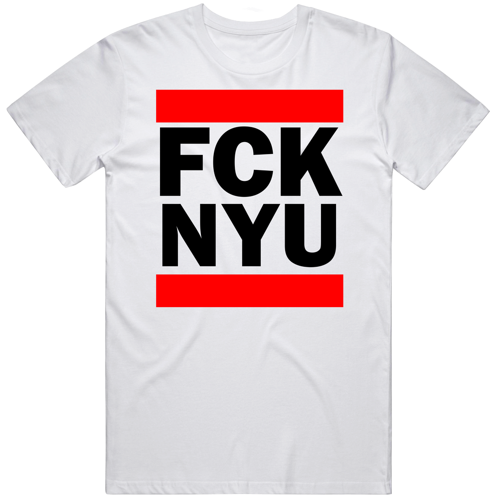 Fck Nyu       Funny Graphic Patriotic Parody Unisex White T Shirt