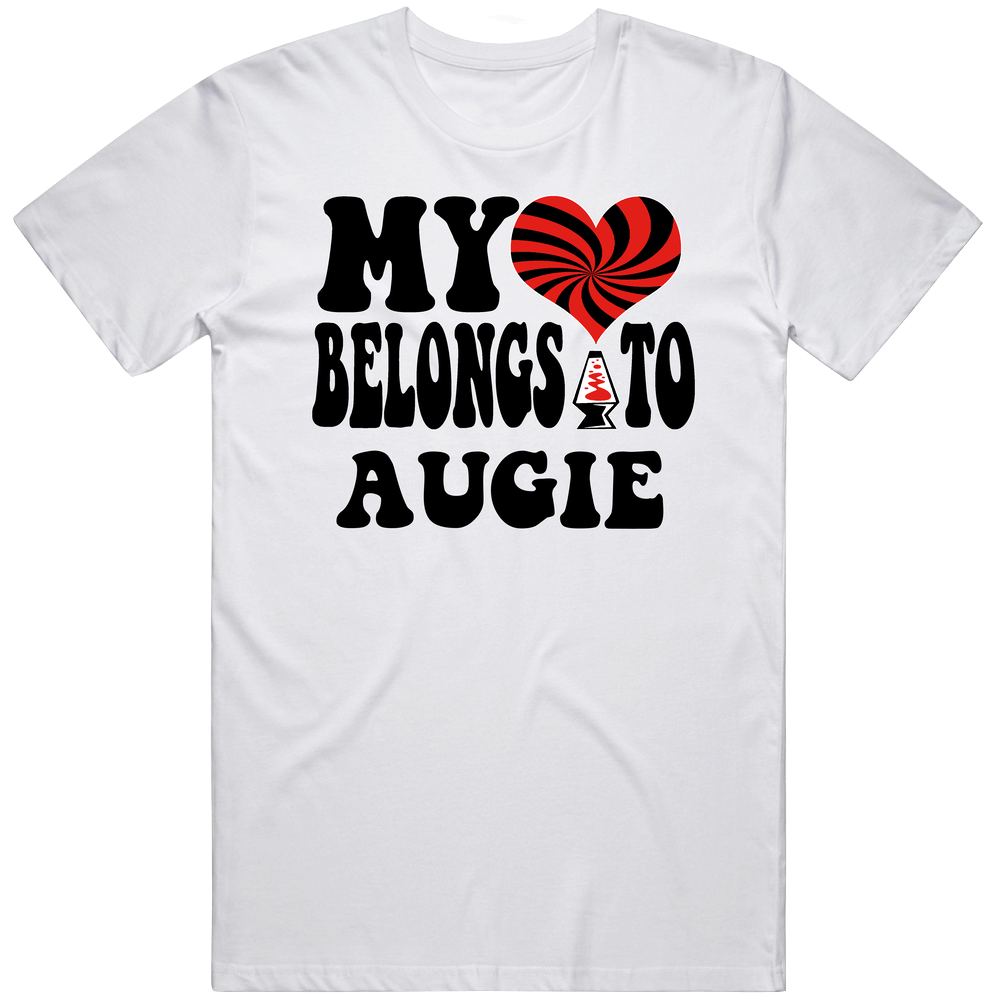 My Heart Belongs Love Augie Unisex White T Shirt