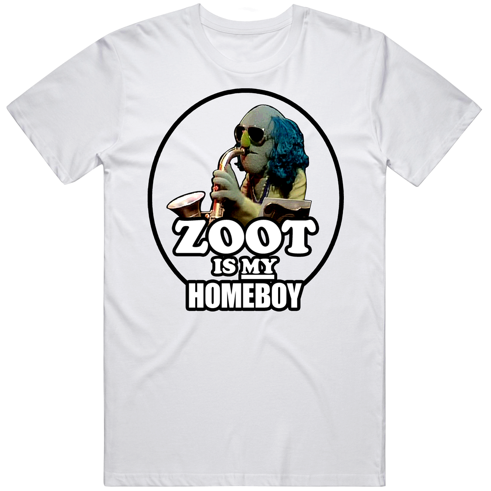 Zoot Is My Homeboy Muppet Unisex White T Shirt