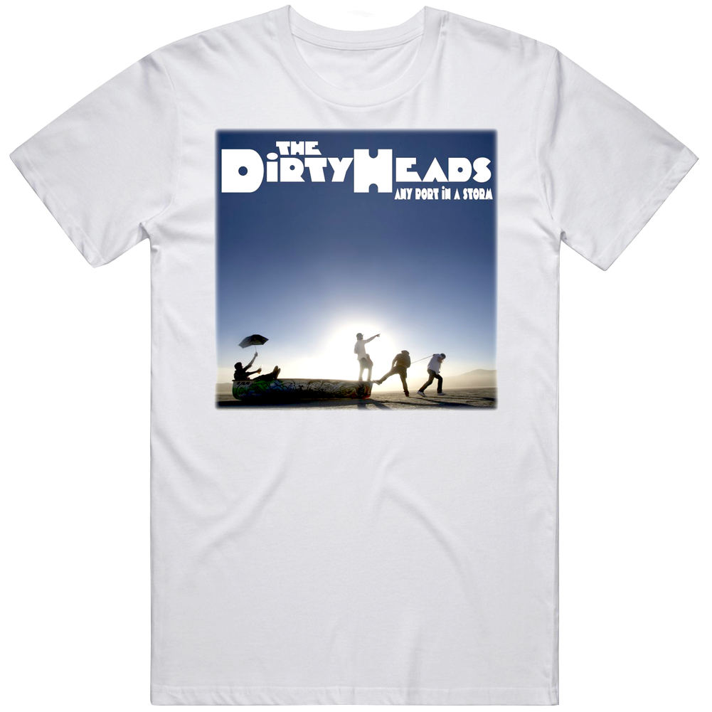 The Dirty Heads Rock Reggae Any Port In A Storm Unisex White T Shirt
