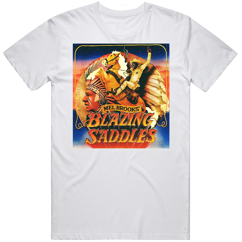 Blazing Saddles Movie Unisex White T Shirt