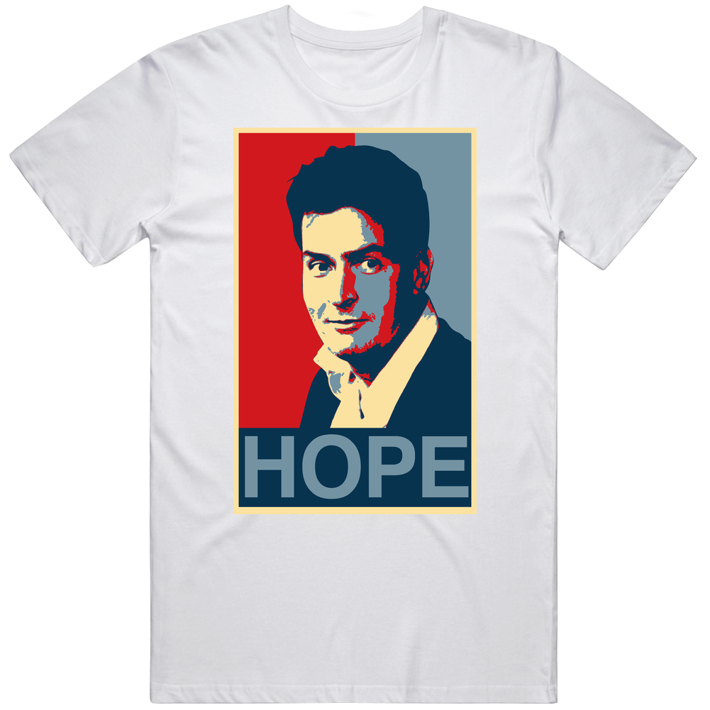 Charlie Sheen Hope Unisex White T Shirt Charlie Sheen Hope Unisex White T Shirt