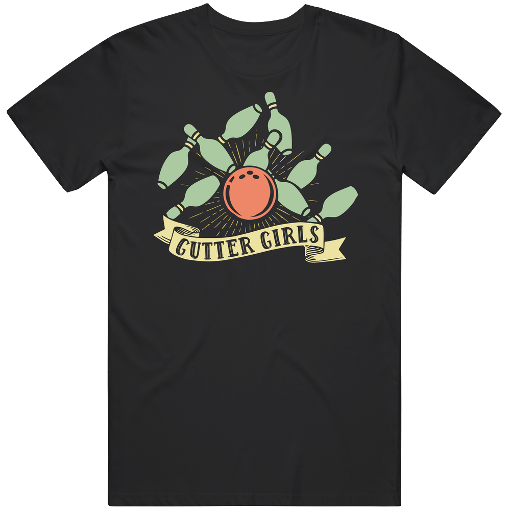 Gutter Girls Bowling Team Vintage T Shirt Gutter Girls Bowling Team Vintage T Shirt