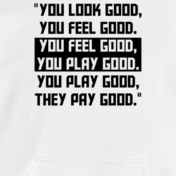 Deion Sanders You look good Hooded Sweatshirt Hoodie 25567802