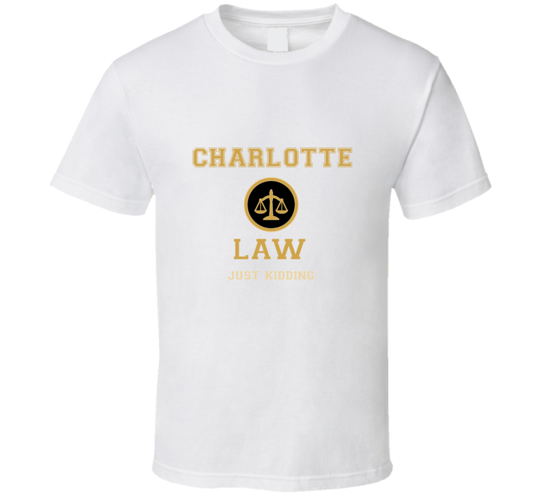Charlotte Law School T shirt Charlotte Law School T shirt