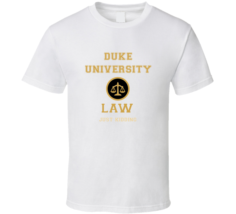 Duke University Law School T shirt Duke University Law School T shirt