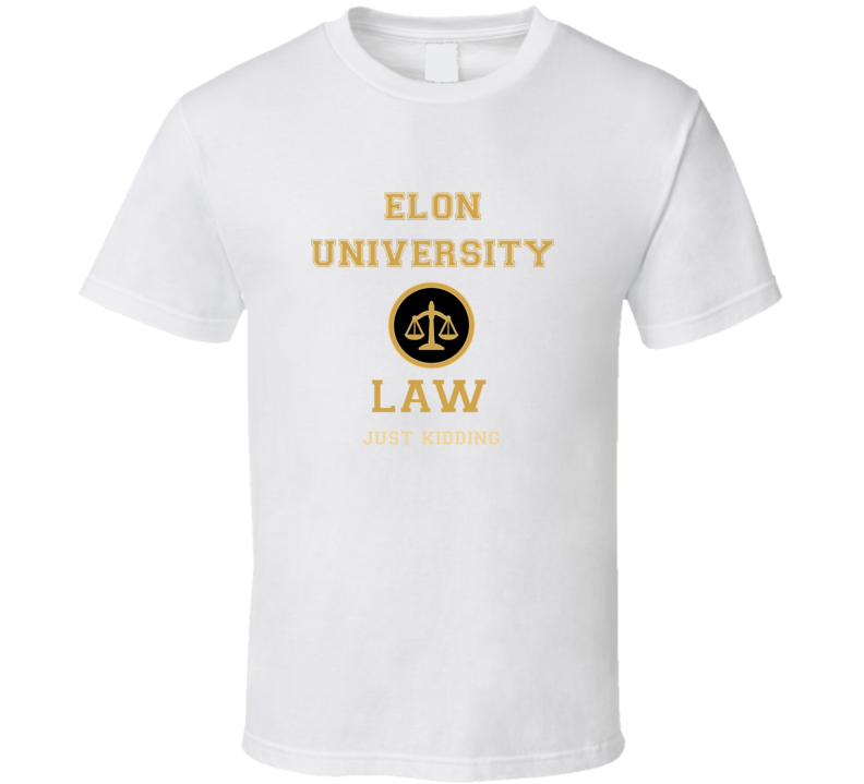 Elon University Law School T shirt Elon University Law School T shirt