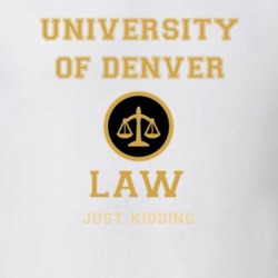 University Of Denver Law School T shirt 23439575