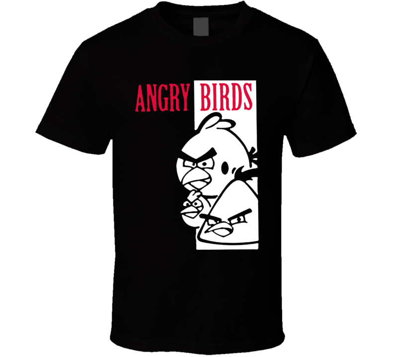 Scarface angry bird parody funny T Shirt