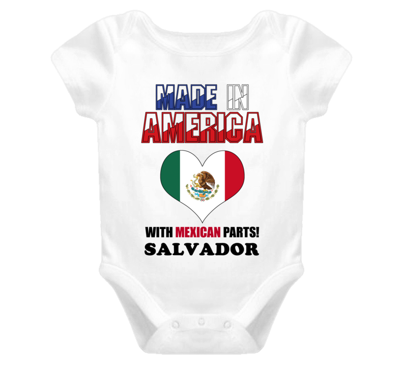 Salvador Made in the USA Mexican Mexico Parts Funny Baby One Piece Salvador Made in the USA Mexican Mexico Parts Funny Baby One Piece