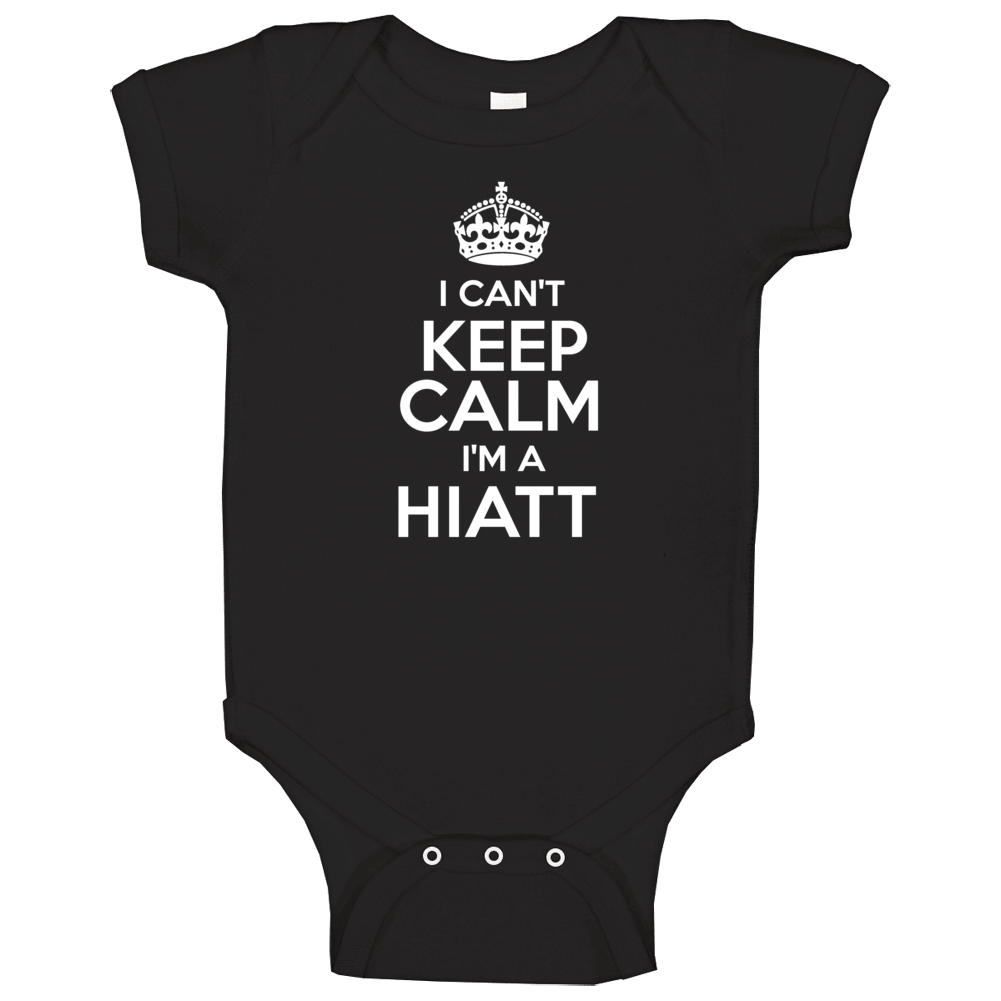 Hiatt I Cant Keep Calm Parody Baby One Piece