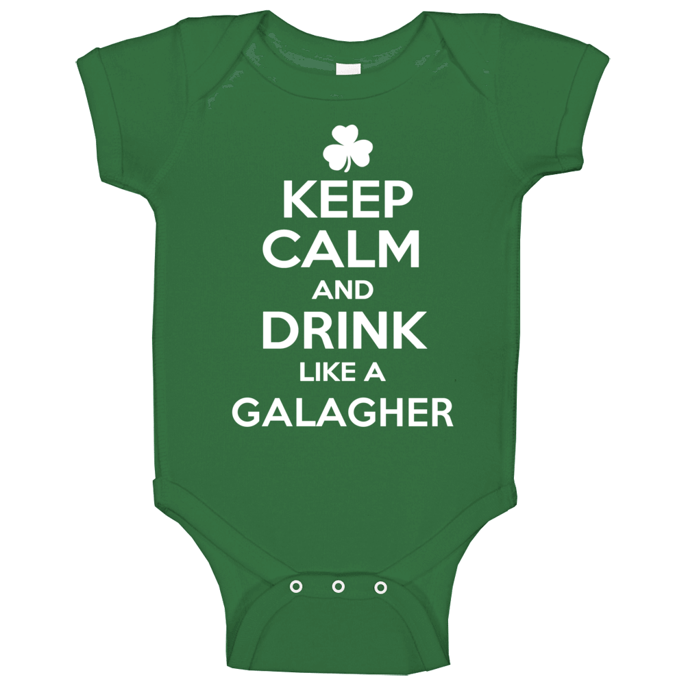 Keep Calm And Drink Like An Galagher Irish Parody Baby One Piece
