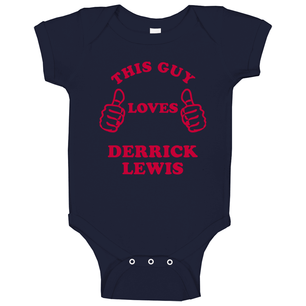 Derrick Lewis This Guy Loves Houston Football Texas Sports Baby One Pi
