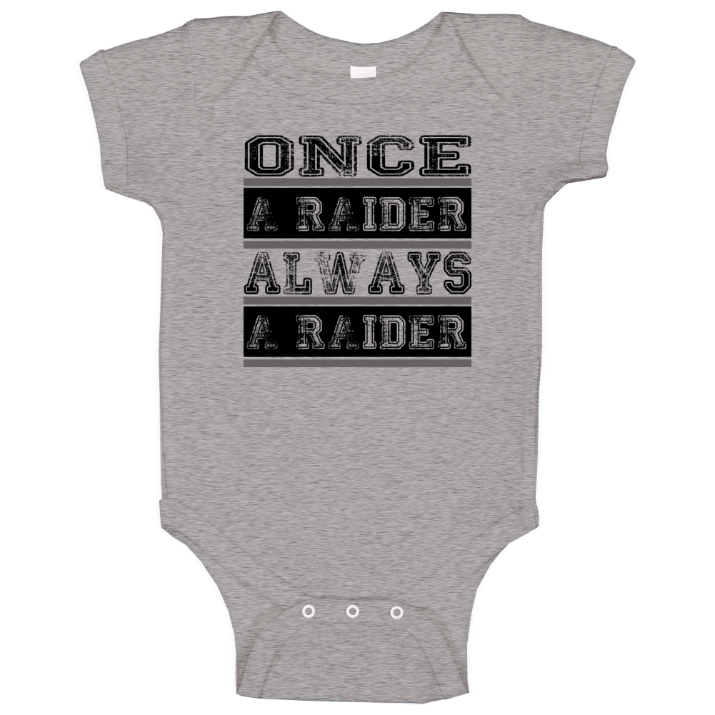 Raiders Once A Fan Always A Fan Team Supporters Baby One Piece