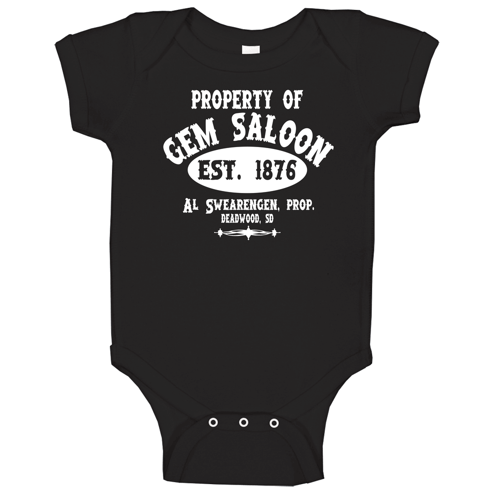 Property of Gem Saloon Deadwood Al Swearengen Pete Baby One Piece