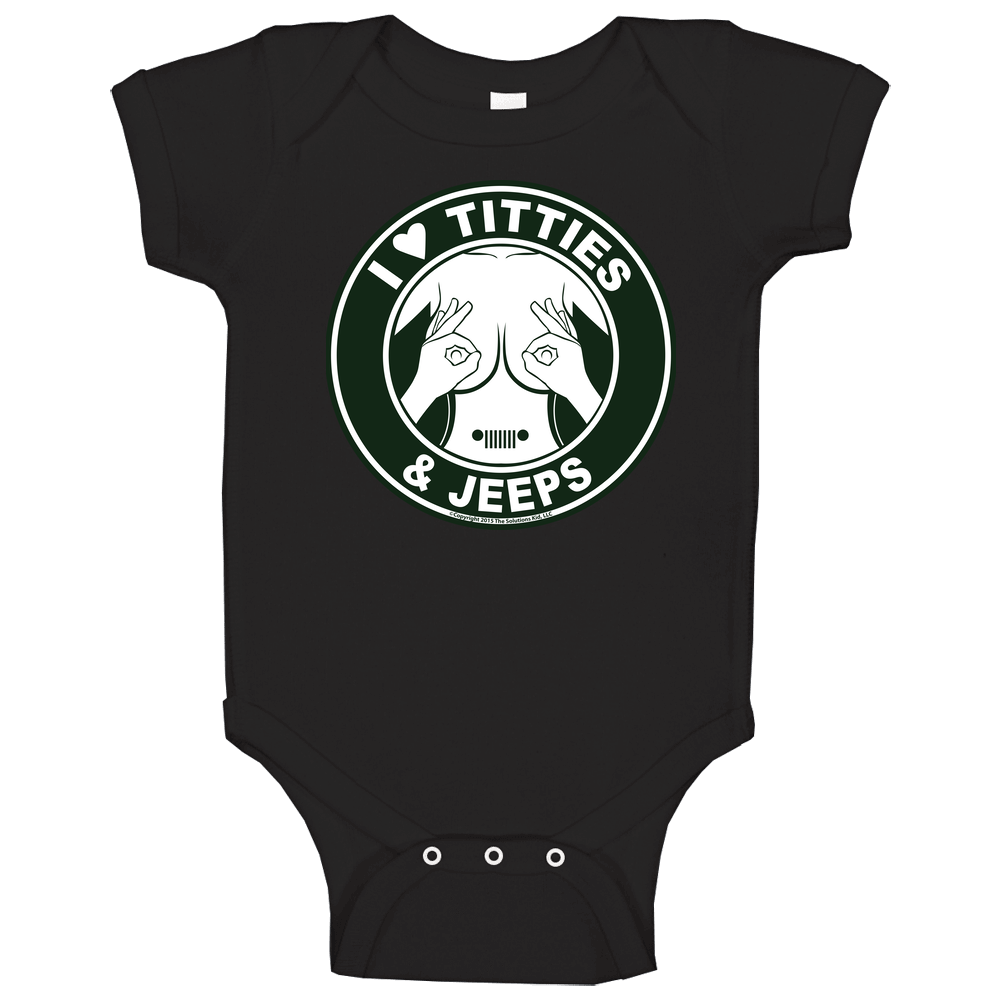 I Love Titties & Jeeps Baby One Piece