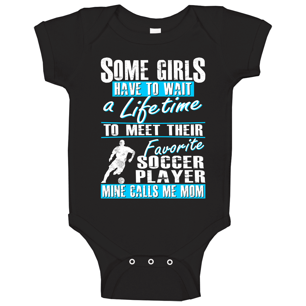 My Child is My Favorite Player Soccer Mom T Shirt - Gift for Mom Baby One Piece