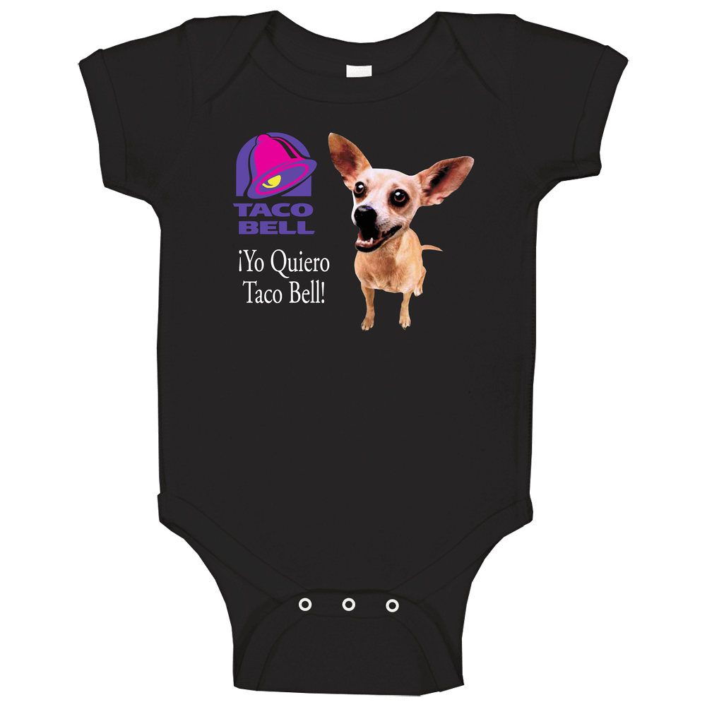 Yo Quiero Taco Bell Chihuahua Most Memorable Ad Slogan Cool Baby One Piece
