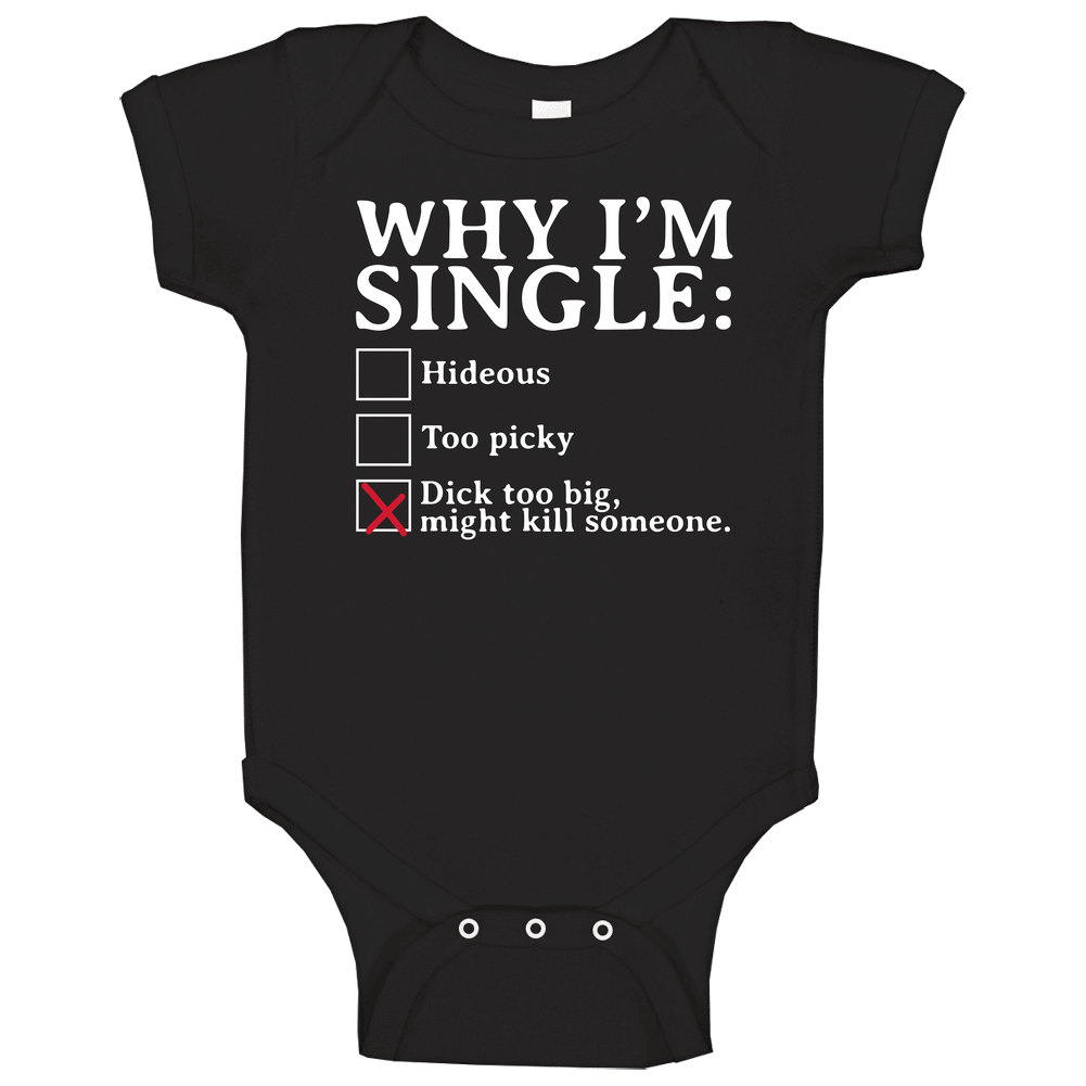 Why I'm Single Funny Checklist Male Men's Gift Baby One Piece