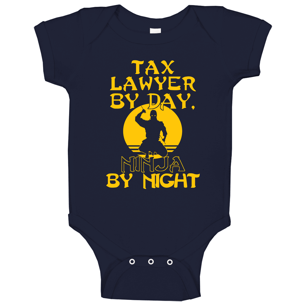 Tax Lawyer By Day Ninja By Night Funny Onesie Baby One Piece