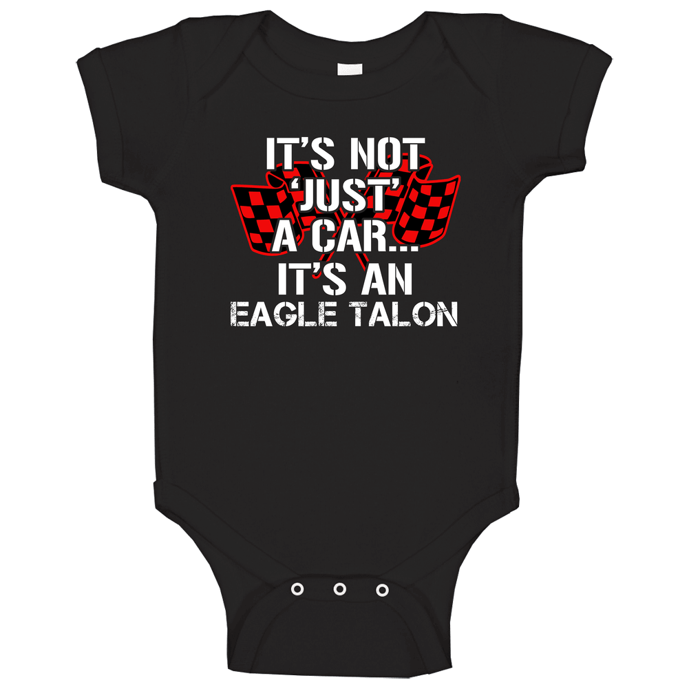 Eagle Talon Not Just A Car Funny Car Lovers Onesie Baby One Piece