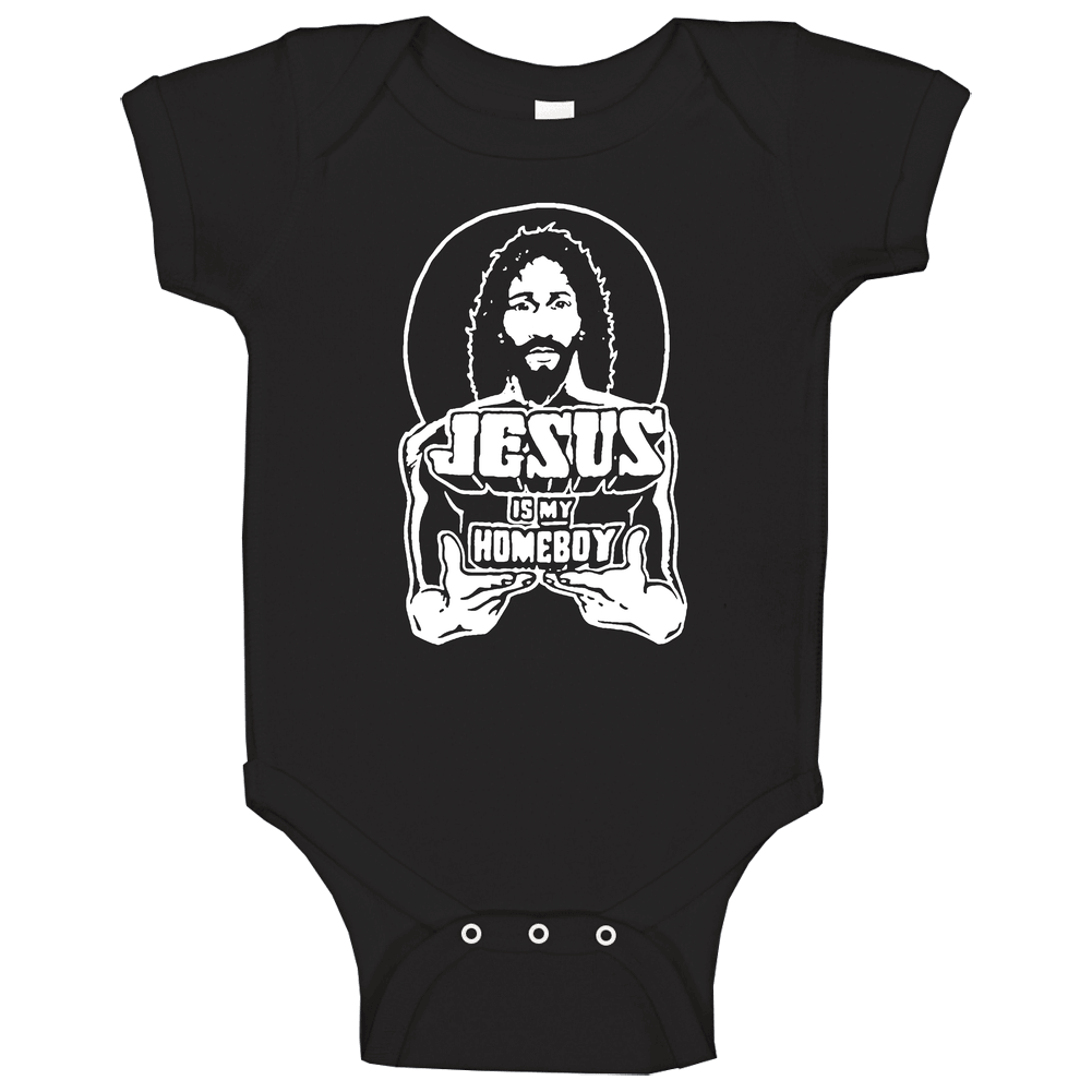Jesus Is My Homeboy Cool Religious Religion Onesie Baby One Piece