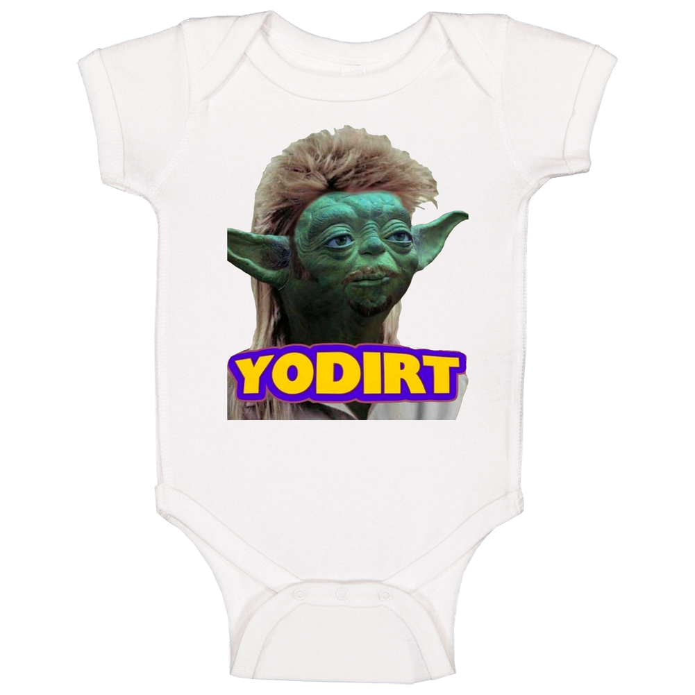Yodirt Joe Dirt Yoda Funny Baby One Piece Yodirt Joe Dirt Yoda Funny Baby One Piece
