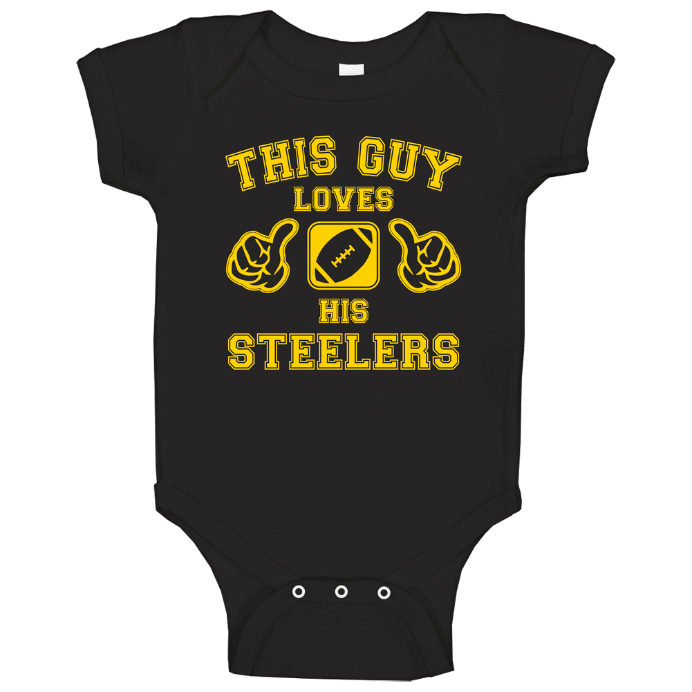 This Guy Loves His Pittsburgh Steelers Football onesie Baby One Piece