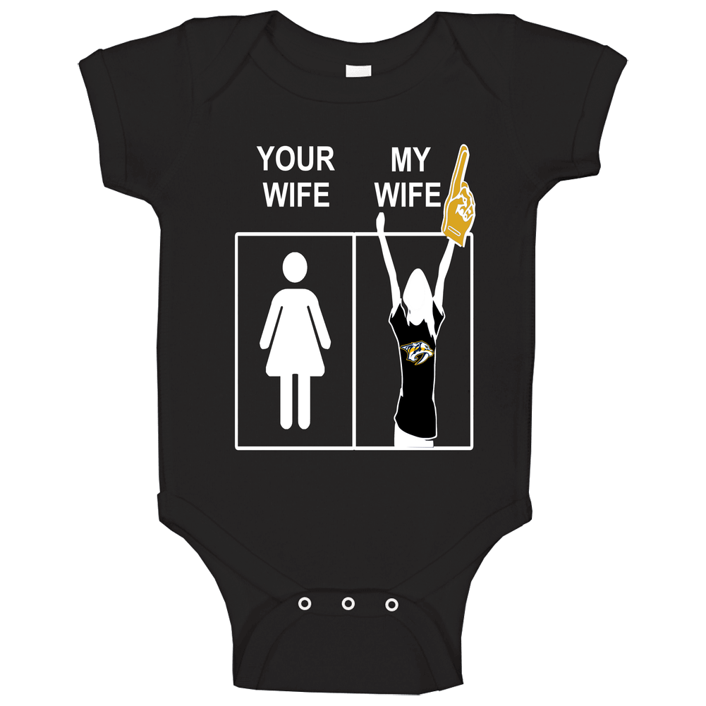 Nashville Predators Funny Sports Hockey Shirt Your Wife My Wife NHL Tee onesie Baby One Piece